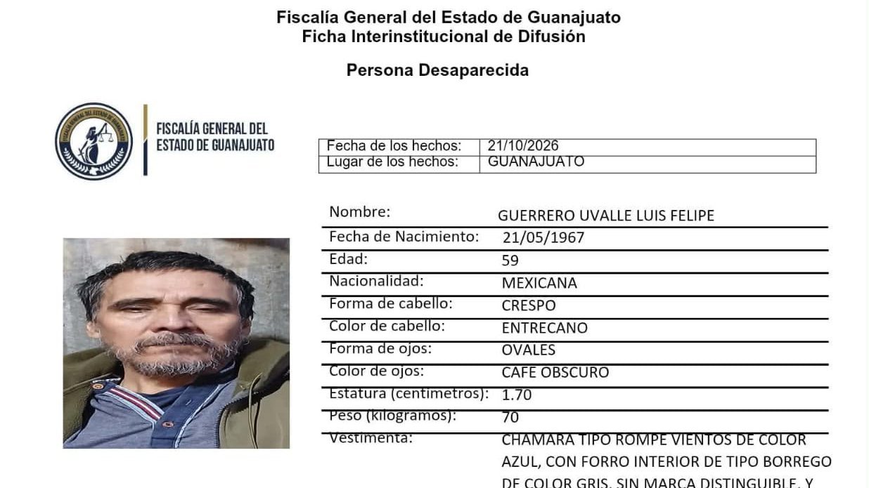 Buscan a Luis Felipe Guerrero Uvalle, de 59 años; desapareció en Guanajuato capital