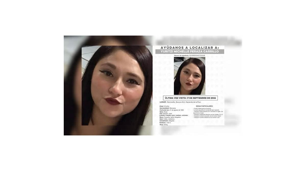 Buscan a Yuritzi Michelle, joven desaparecida desde el 17 de septiembre en Hermosillo
