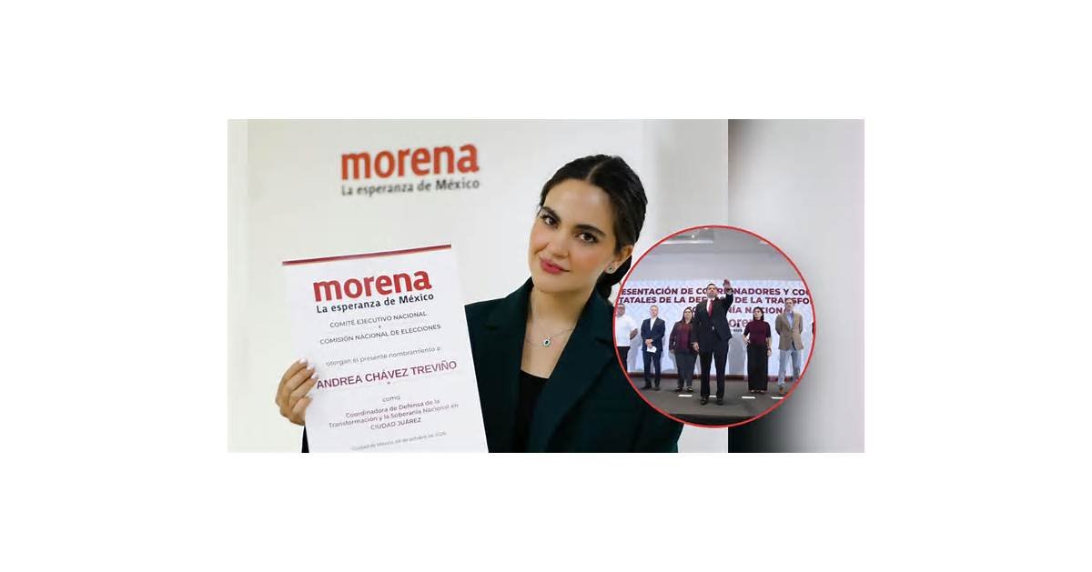 Andrea Chávez toma la coordinación de Morena en Ciudad Juárez y se perfila rumbo a la Alcaldía en 2027 tras la designación de Cruz Pérez Cué
