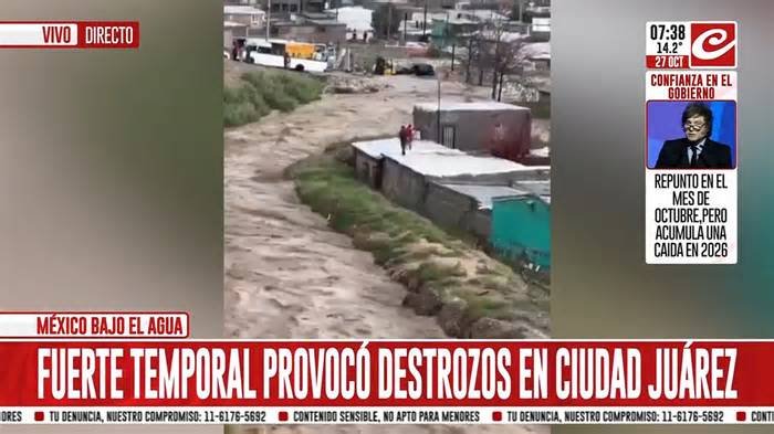 Ciudad Juárez fue azotada por un impresionante temporal: hay decenas de evacuados