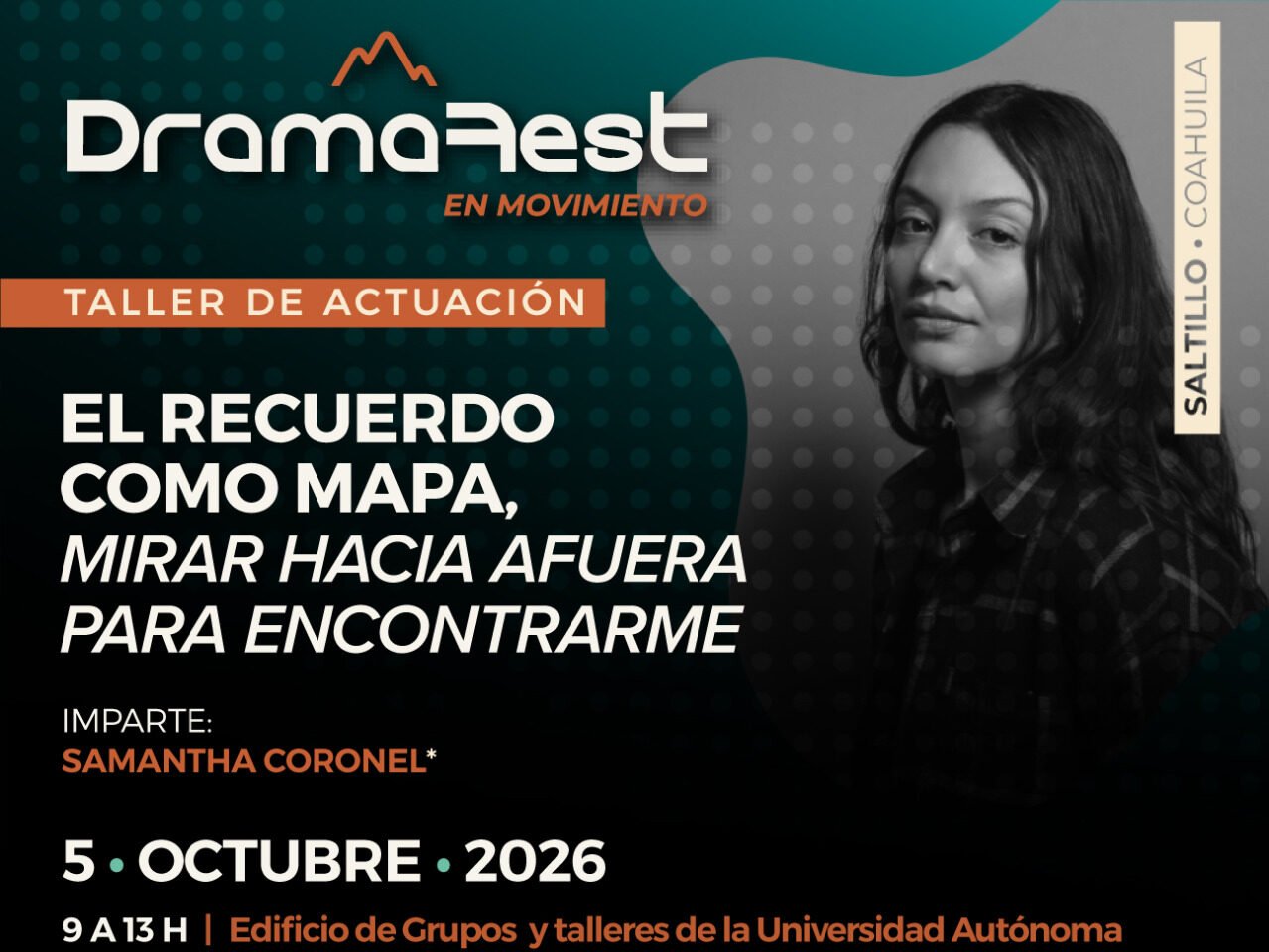 Dramafest llega a Saltillo y Torreón con teatro contemporáneo y talleres gratuitos
