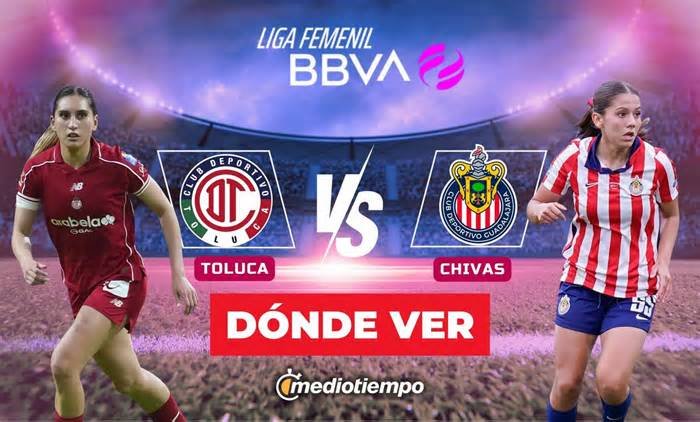 Toluca vs. Chivas: ¿A qué hora y dónde ver EN VIVO partido Jornada 13 de Liga BBVA Femenil 2026 HOY?