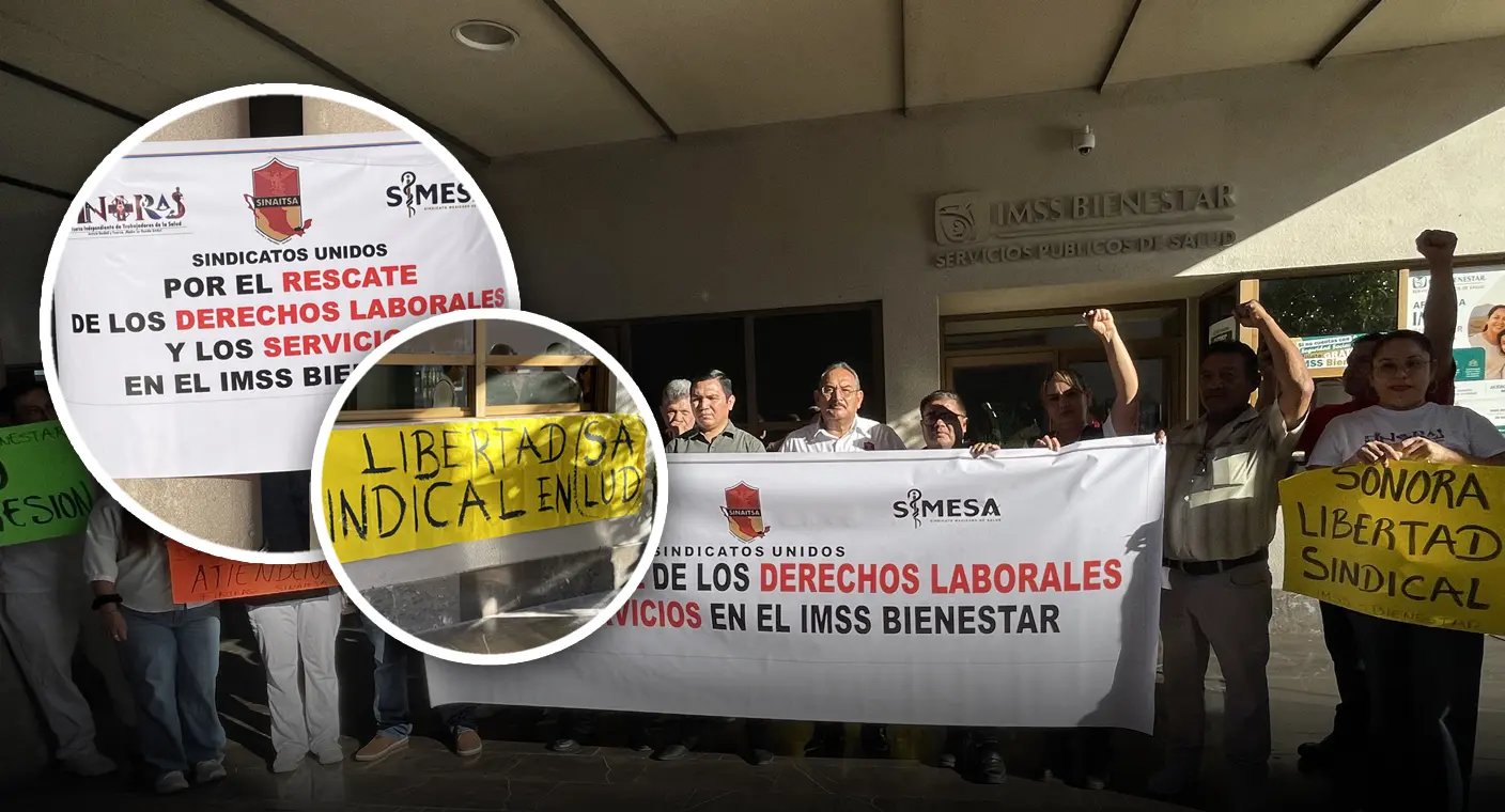 Se manifiestan sindicatos en oficinas del IMSS-Bienestar en Hermosillo