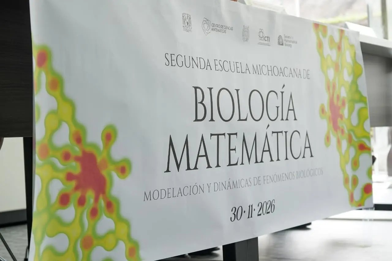 Abre la UNAM Morelia convocatoria para la segunda Escuela Michoacana de Biología Matemática