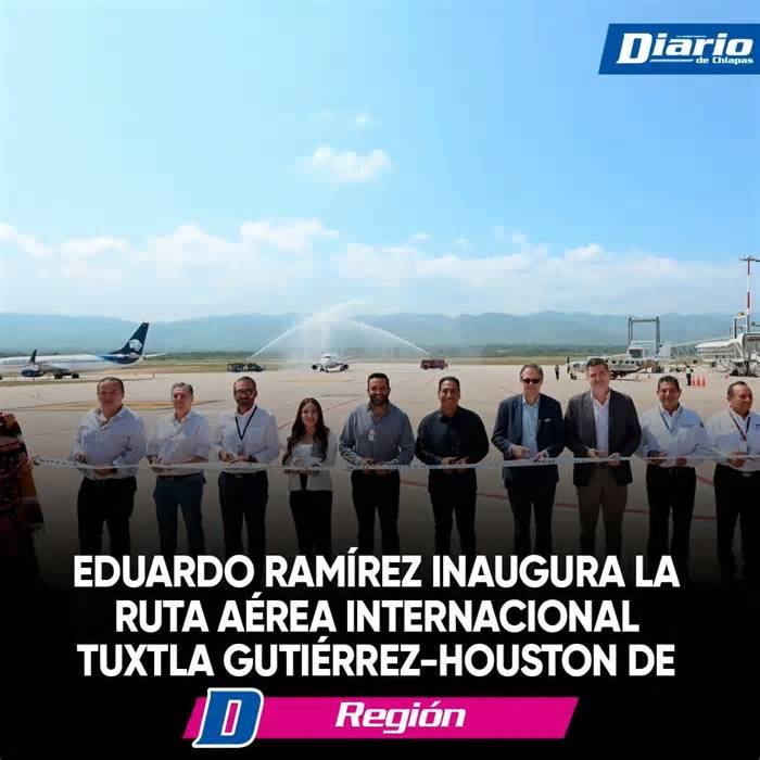 Eduardo Ramírez inaugura la ruta aérea internacional Tuxtla Gutiérrez-Houston de United Airlines