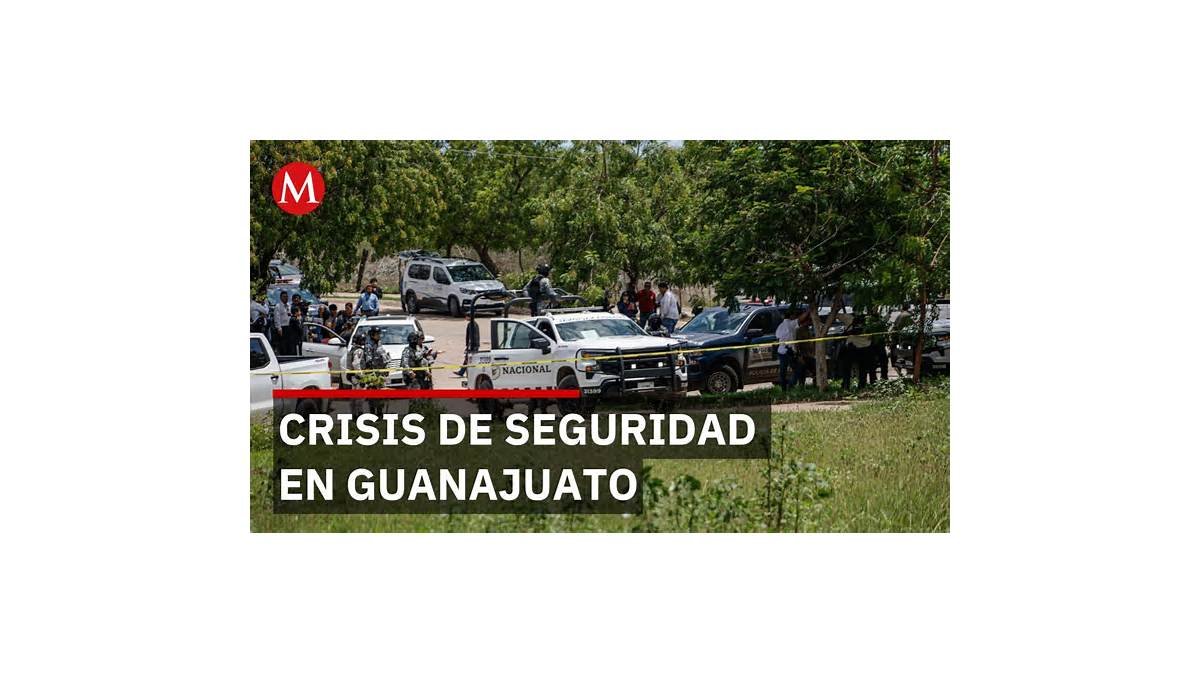 Guanajuato suma 54 homicidios en una semana con 11 multihomicidios