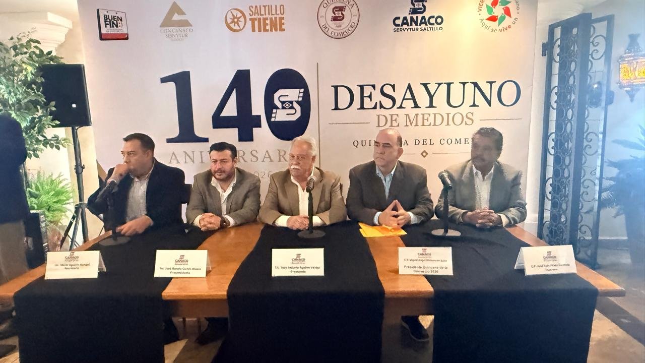 Arranca la 62 quincena del comercio en Saltillo; Canaco celebra 140 años de historia